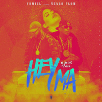 Yomiel Ft. Nengo Flow - Hey Ma  by Trap 2017