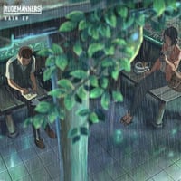 Rain EP by RudeManners