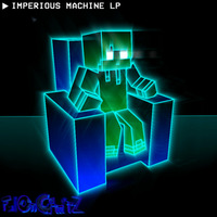 FullOnGamerz - FullOnGamerz III- Imperious Machine LP - 05 T.U.P.R.A. by FullOnGamerz