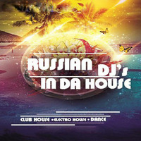 Russian DJ's  In Da Mix - 2016 by DJ Denis Lop.