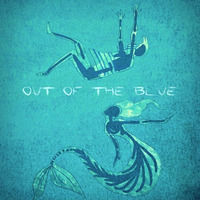 Out of the Blue EP