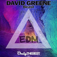 BEAST (Original Mix) by David Greene