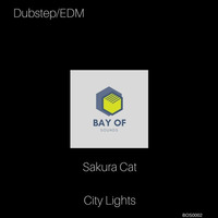 Sakura Cat - City Lights by Bay Of Sounds