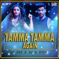 Tamma Tamma Again - DJ Srv &amp; DJ A-Star by DJ SRV