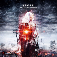 Keosz - Be Left To Oneself by Keosz