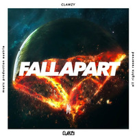 Fall Apart - Clawzy by Clawzy