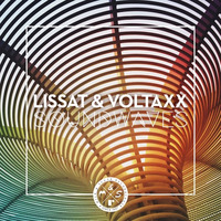 Lissat & Voltaxx - Groovjet (Chillout Edit) by Lissat