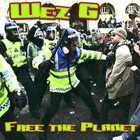 Wez G - Free The Planet by Wez G