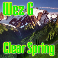 Wez G - Clear Spring by Wez G