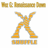 Wez G - Renaissance Dawn by Wez G