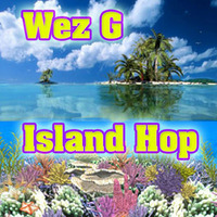 Wez G - Island Hop (Chillout) by Wez G