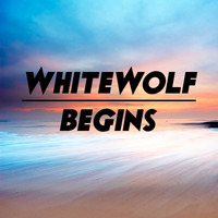 Begins - WhiteWolf by xWhiteWolf