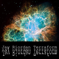 Jay Riordan - Terraforming (vocal mix) by Jay Riordan