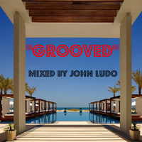 Grooved [Free Download] by John Ludo