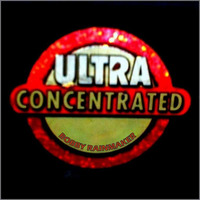 Ultra Concentrated - VA - Bobby Rainmaker by Bobby Rainmaker