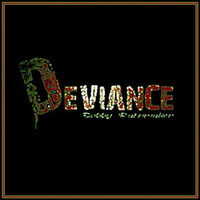 Deviance - VA - Bobby Rainmaker by Bobby Rainmaker
