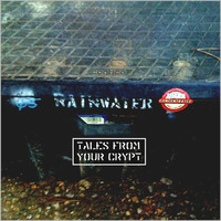 Tales From Your Crypt - VA - Bobby Rainwater by Bobby Rainmaker
