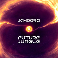 Jahoora - Future Jungle (jungle 140 mix) by Jahoora
