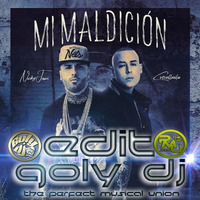 Mi Maldición - Nicky Jam Ft Cosculluela (edit Goly Dj) 2017 by goly dj