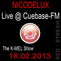 Nicodelux Live @ CubaseFM The K-Mel Show 16.02.2013 by N.I.C.O. aka Nicodelux