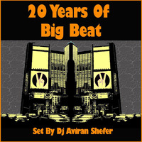 20 Years OF Big Beat by Aviran's Music Place