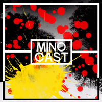 MINOCAST#02 - ROCKETLAUNCHER by Maurice Mino
