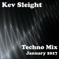 Kev Sleight - Techno Mix - January 2017 by Kev Sleight