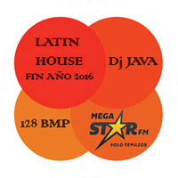 LATIN HOUSE FIN AÑO 2016 by Dj. Java