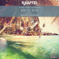 Krafted CHILL MIX VOL 4 BY DEANO PRESSURE by Darren Braddick (Krafted)