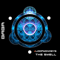 [Previewcut] #LoopMonkeys - The Smell (Franz Johann Remix) [B.A.B.A. Records] by Franz Johann (IMIX/B.A.B.A. Records/Global Techno Alliance/06 AM Ibiza Underground Radio)