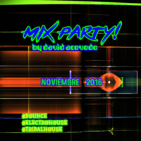 Mix Party by David Acevedo [Noviembre 2016] by David Acevedo