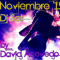 Dj Set Noviembre '15 (Special Set) by David Acevedo