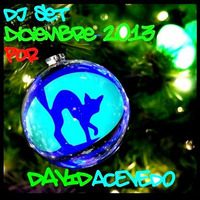 DJ Set Diciembre 2013 por David Acevedo by David Acevedo