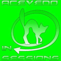 Acevedo In Sessions - Junio 2013 by David Acevedo