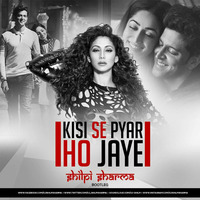 Kisi Se Pyaar Ho Jaye Remix - DJ Shilpi Sharma by fdcmusic