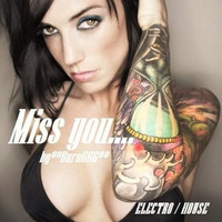 Miss you.. by Burn666Music