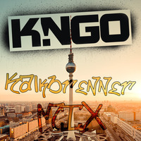 K!NGO - Kalkbrenner Mix by K!NGO