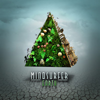 Mindsurfer - Earth EP // Out Now! @ Beatport by Mindsurfer