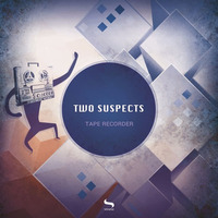 Two Suspects - Tape Recorder - Out Now @ All Stores