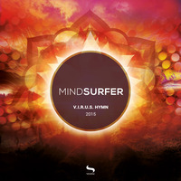 Mindsurfer - V.I.R.U.S. Hymn 2015 (Original Mix) by Sinsonic Records