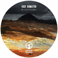 Southerly Burster (Original Mix) [Locator Records] by Kozi Komatsu