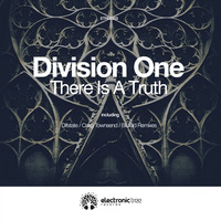Division One - There Is A Truth  (Original Mix)  [Electronic Tree] by Division One