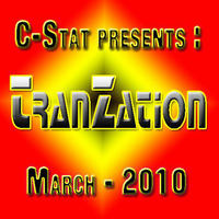 TranZation - March 2010 (Mixed By C-Stat) by Carlo Cervetti