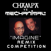 Champa Vs Mechanimal - Imagine (Aries Rmx) by Ariesmusic