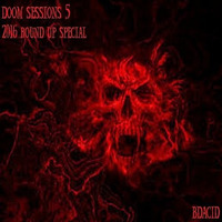 Doom Sessions 5 (2016 round up special free download) by bdacid