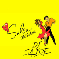 Mix Salsa OldSchool [DjSaire] by DjSaire