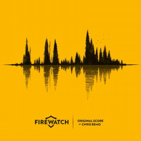 Chris Remo - 16. Shoshone Overlook (Firewatch) by Smash15195