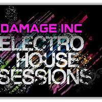 Damage Inc.,Electro House Mix 1 by Damage Inc.