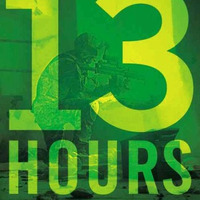 NRX - Thirteen Hours (Secret Soldiers of Benghazi) by NRX