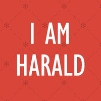 I am Harald - NAT Weihnachtsmärchen by I AM HARALD